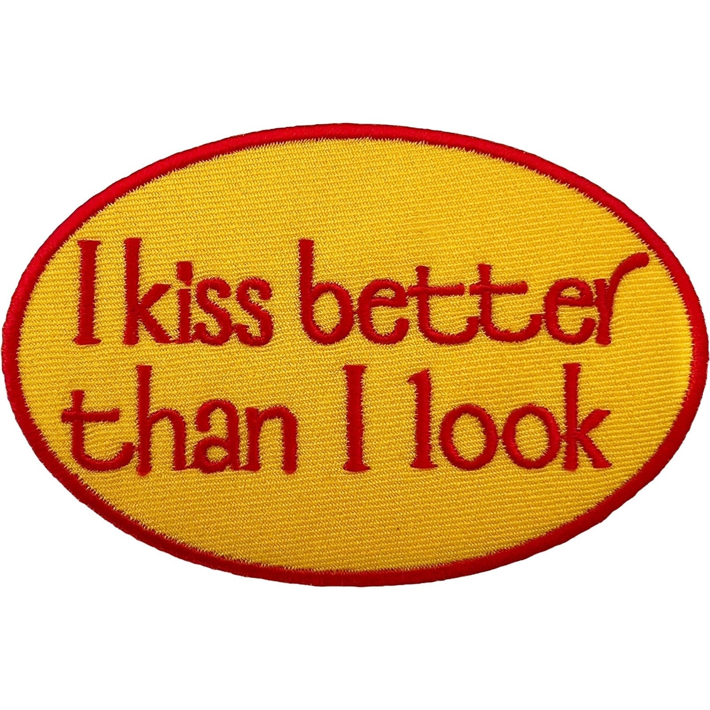 I Kiss Better Than I Look Iron Sew On Patch Denim Jeans Jacket Embroidered Badge