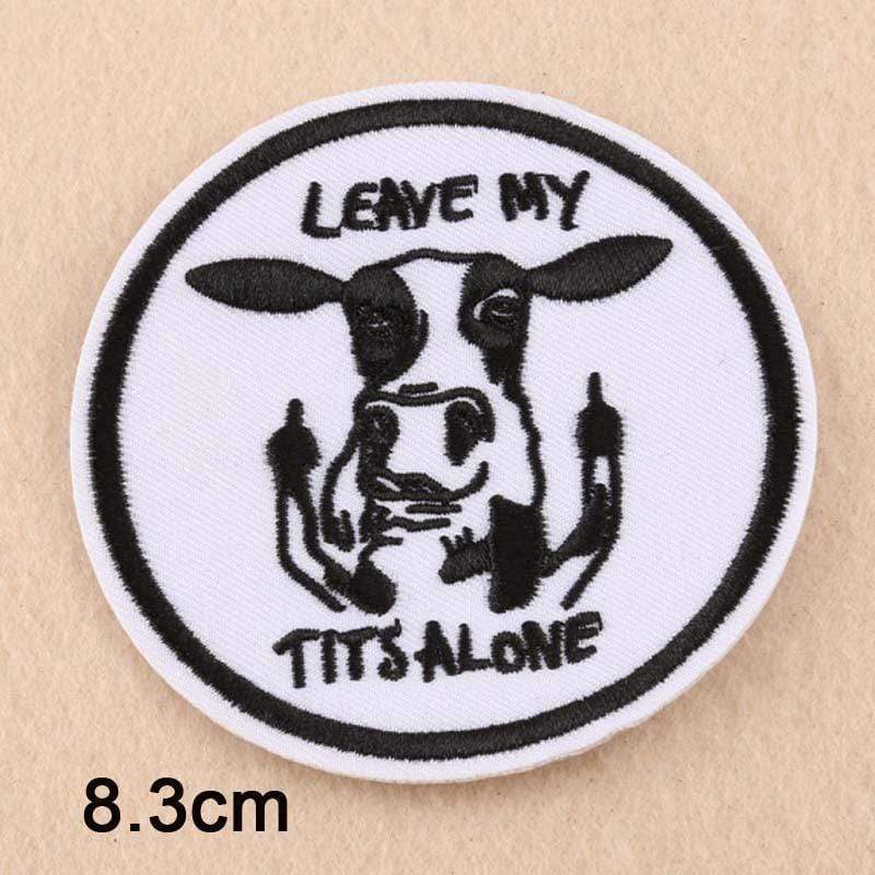 Leave My Tits Alone Cow Iron On Patch Sew On Patch Embroidered Badge Embroidery Applique Motif