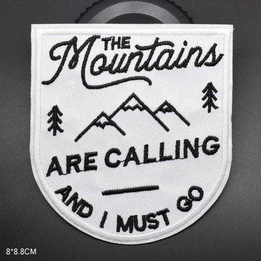 The Mountains Are Calling And I Must Go Patch Iron On Sew On Embroidered Badge Embroidery Applique Outdoor Hiking