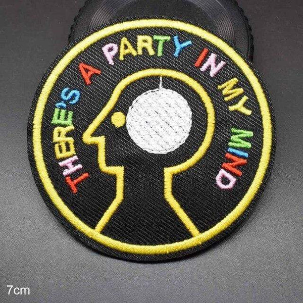 There's A Party In My Mind Iron On Patch Sew On Patch Embroidered Badge Embroidery Applique Motif